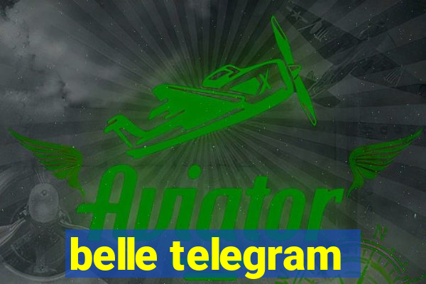 belle telegram